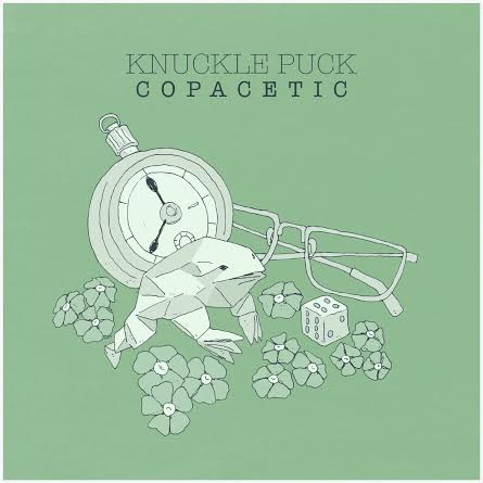 Knuckle Puck copacetic